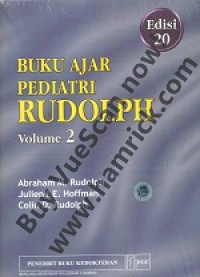 Buku Ajar Pediatri Rudolph, Edisi 20, Vol. 2 (Bab 10-19)