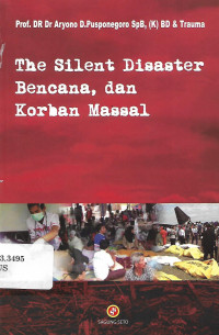 The silent disaster bencana, dan korban massal