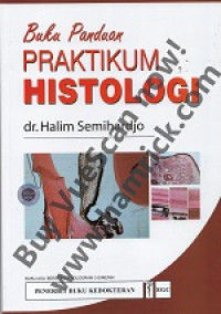 Buku Panduan Praktikum Histologi