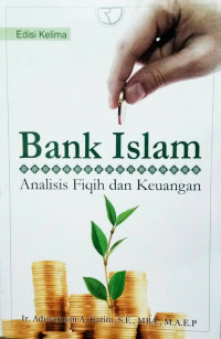Bank Islam Analisis Fiqih dan Keuangan