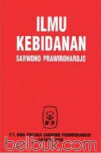 Ilmu Kebidanan Sarwono Prawirohardjo Ed.4 2008
