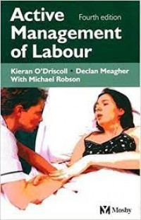 ACTIVE MANAGEMENT OF LABOUR: the Dublin experience