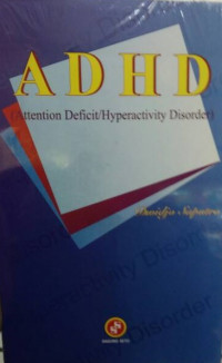 ADHD (Attention Deficit/Hyperactivity Disorder)