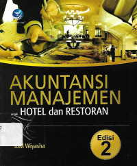 Akutansi Manajemen Untuk Hotel dan Restoran