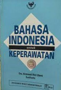 Bahasa Indonesia Untuk Keperawatan