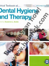 Clinical Textbook of Dental Hygiene and Therapy