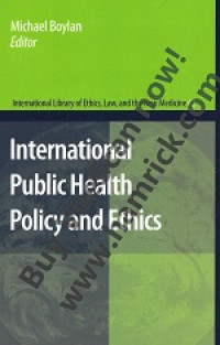 International Public Health Policy and Ethics