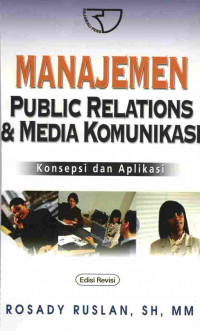 Manajemen Publik Relation Dan Media Komunikasi