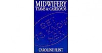 MIDWIFERY: Teams & Caseloads