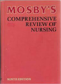 MOSBY'S: comprehensive review of nursing