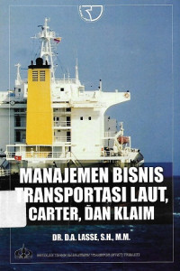 Manajemen Bisnis Transportasi Laut, Carter dan Klaim