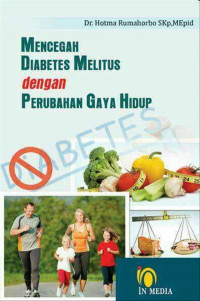 Mencegah Diabetes Melitus dengan Perubahan Gaya Hidup