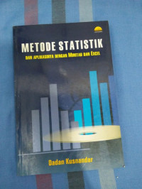 METODE STATISTIK dan Aplikasinya dengan Minitab dan Excel