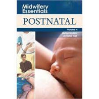 Midwifery Essentials POSTNATAL Vol.4