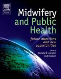 Midwifery and Public Health: Future directions and new opportunities