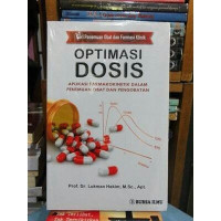 Optimis Dosis ( aplikasi farmakokinetik dalam penemuan obat dan pengobatan )