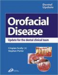 Orofacial disease = update for the dental clinical team