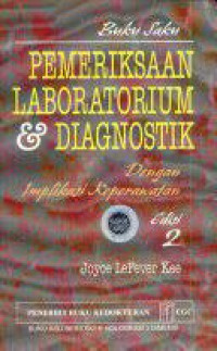 Buku Saku PEMERIKSAAN LABORATORIUM & DIAGNOSTIK dengan implikasi keperawatan