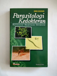 Parasitologi Kedokteran: Protozoologi, Helmintologi, Entomologi