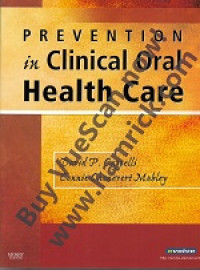 Prevention in clinical oral health care