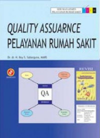 Quality Assurance Pelayanan Rumah Sakit