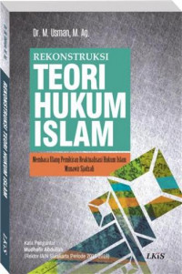 Rekontruksi Teori Hukum Islam