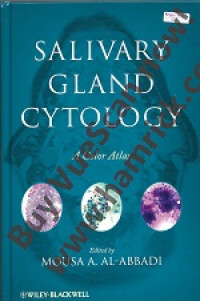 SALIVARY GLAND CYTOLOGY: A COLOR ATLAS