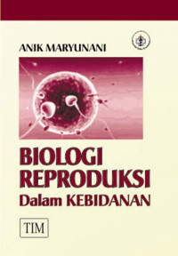 Image of Biologi Reproduksi dalam Kebidanan