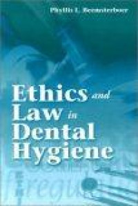 Ethics and law in dental hygiene