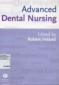Advanced dental nursing