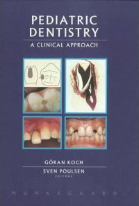 Pediatric dentistry a clinical approach (foto kopi)