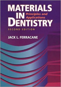Materials In Principles and Aplications Dentistry Second Edition