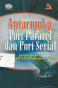 Antarmuka Port Pararel dan Port Serial