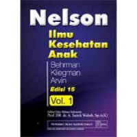 ILMU KESEHATAN ANAK NELSON VOL.1