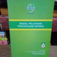 MODUL PELATIHAN PENCEGAHAN INFEKSI