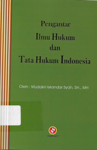 Pengantar Ilmu Hukum dan Tatahukum indonesia