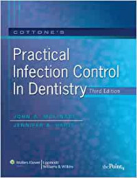 Cottone,s Practical infections control in dentistry