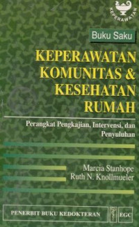 Buku saku Keperawatan komunitas dan kesehatan rumah