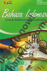 Bahasa Indonesia untuk mahasiswa kesehatan