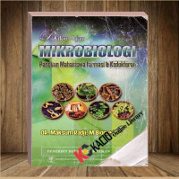 Buku Ajar Mikrobiologi ( panduan mahasiswa farmasi & kedokteran )