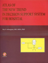 Atlas Of The New Trend In Decision Support Syistem For Hospital