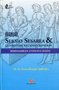 Manual Seksio sasera dan Laparotomi kelainan Adneksa