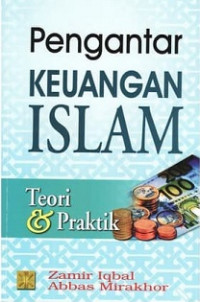 Pengantar Keuangan Islam teori dan praktik