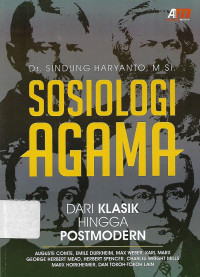 Sosiologi Agama : Dari klasik hingga postmodern