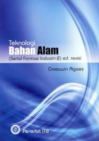 TEKNOLOGI BAHAN ALAM ( SERIAL FARMASI INDUSTRI -2 ) ED.REVISI