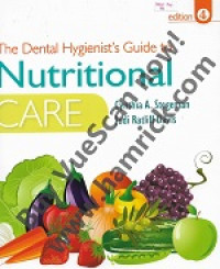 The Dental Hygiennist's Guide to Nutritional Care