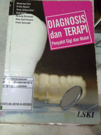 Diagnosis dan terapi penyakit gigi dan mulut