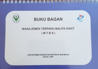 Buku Bagan Manajemen Terpadu Balita Sakit (MTBS) 2008