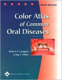 Color atlas of common oral diseases 3 ed.