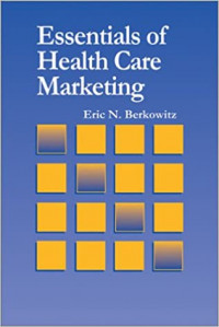 Essentials of Health Care Marketing (foto kopi)